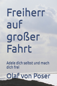 Freiherr auf großer Fahrt