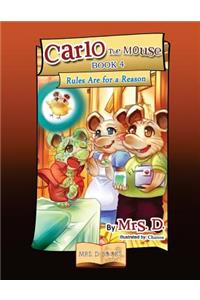 Carlo the Mouse, Book 4