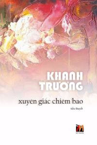 Xuyen Giac Chiem Bao (soft cover)