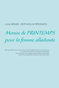 Menus de printemps pour la femme allaitante
