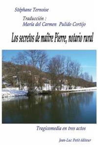 Los secretos de maître Pierre, notario rural