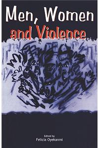 Men Women and Violence
