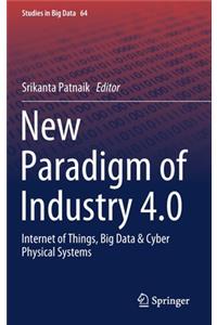 New Paradigm of Industry 4.0