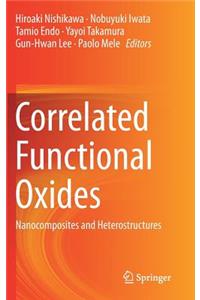 Correlated Functional Oxides