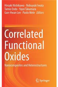 Correlated Functional Oxides