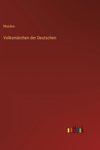 Volksmärchen der Deutschen