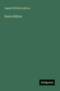 Bunte Blätter