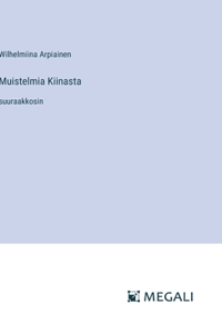 Muistelmia Kiinasta