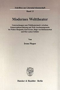 Modernes Welttheater