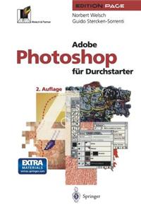 Adobe Photoshop Für Durchstarter