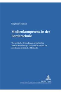 Medienkompetenz in Der Foerderschule