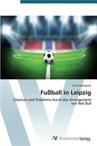 Fußball in Leipzig