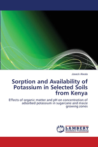 Sorption and Availability of Potassium in Selected Soils from Kenya