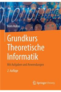 Grundkurs Theoretische Informatik