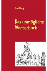 unmögliche Wörterbuch