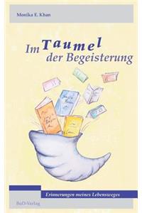 Im Taumel der Begeisterung