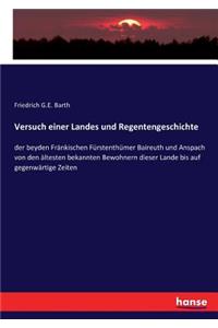 Versuch einer Landes und Regentengeschichte