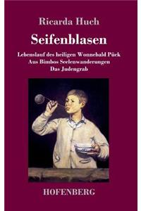 Seifenblasen