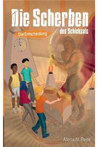 Scherben des Schicksals
