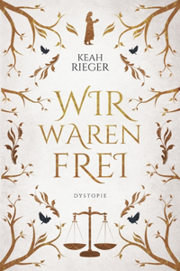 Wir waren frei