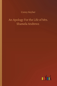 Apology For the Life of Mrs. Shamela Andrews