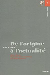 de L'Origine A L'Actualite