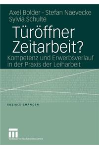 Türöffner Zeitarbeit?