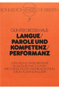 Langue / Parole Und Kompetenz / Performanz