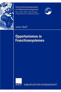 Opportunismus in Franchisesystemen