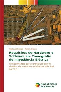 Requisitos de Hardware e Software em Tomografia de Impedância Elétrica