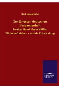 Zur Jungsten Deutschen Vergangenheit
