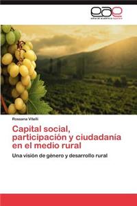 Capital social, participación y ciudadanía en el medio rural