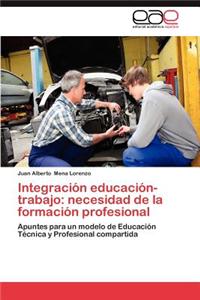 Integracion Educacion-Trabajo