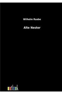 Alte Nester