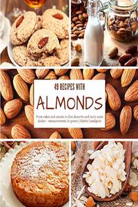 49 recipes with almonds