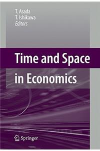 Time and Space in Economics