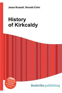 History of Kirkcaldy