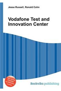 Vodafone Test and Innovation Center