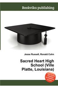 Sacred Heart High School (Ville Platte, Louisiana)