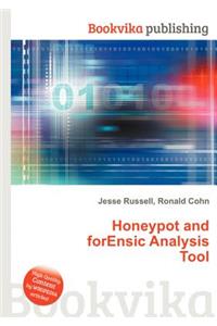Honeypot and Forensic Analysis Tool