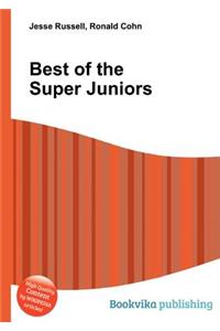 Best of the Super Juniors