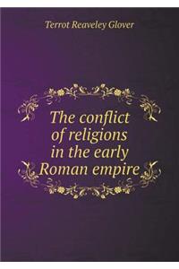 The conflict of religions in the early Roman empire
