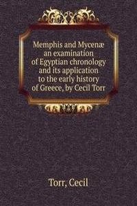 Memphis and Mycenae