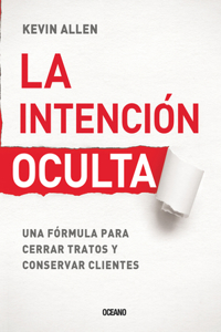 La Intención Oculta