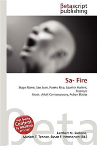 Sa- Fire