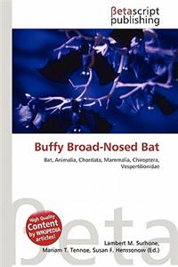 Buffy Broad-Nosed Bat