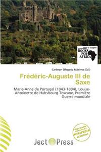 Fr D Ric-Auguste III de Saxe