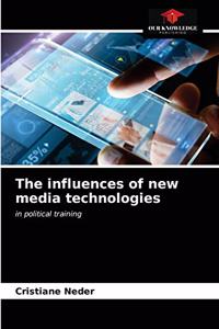 influences of new media technologies
