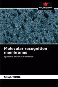 Molecular recognition membranes