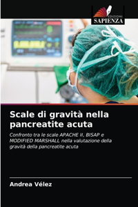 Scale di gravità nella pancreatite acuta
